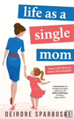 Bertrand.pt - Life As A Single Mom