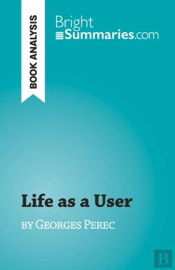 Bertrand.pt - Life As A User : By Georges Perec