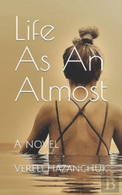 Life As An Almost
