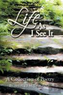 Life As I See It