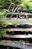 Life As I See It