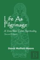 Life As Pilgrimage