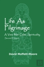 Life As Pilgrimage
