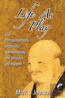 Life As Play