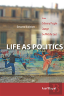 Life As Politics