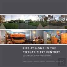 Life At Home In The Twenty-First Century