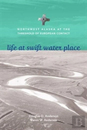 Life At Swift Water Place