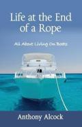 Life At The End Of A Rope