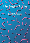 Life Begins Again