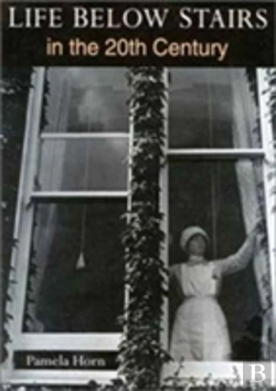 Bertrand.pt - Life Below Stairs In The Twentieth Century