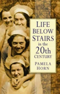 Bertrand.pt - Life Below Stairs In The Twentieth Century