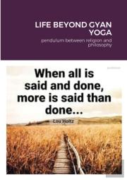 Life Beyond Gyan Yoga
