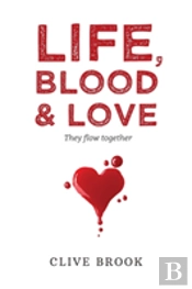 Life, Blood And Love