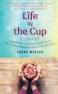 Life By The Cup