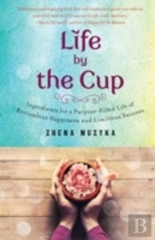 Life By The Cup