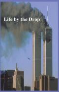 Life By The Drop
