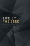 Life By The Seed