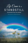 Life Came To A Standstill