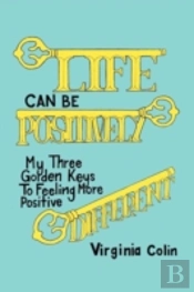 Life Can Be Positively Different