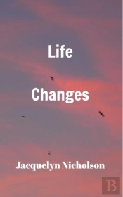 Life Changes