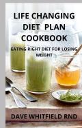 Life Changing Diet  Plan Cookbook