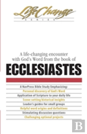Life-Changing Encounter With God'S Word From The Book Of Ecclesiastes