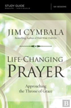 Bertrand.pt - Life-Changing Prayer Bible Study Guide
