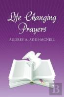 Life Changing Prayers.