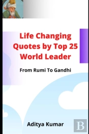 Life Changing Quotes By Top 25 World Leader