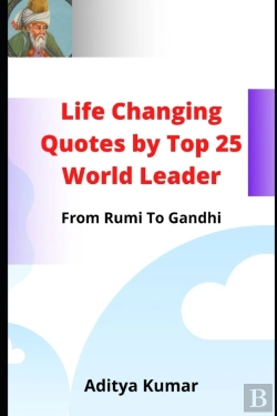 Bertrand.pt - Life Changing Quotes By Top 25 World Leader