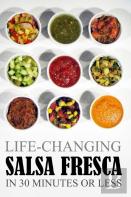 Life-Changing Salsa Fresca
