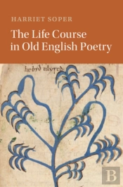 Life Course In Old English Poetry