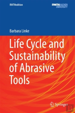 Bertrand.pt - Life Cycle And Sustainability Of Abrasive Tools