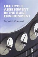 Life Cycle Assessment In The Built Environment