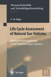 Life Cycle Assessment Of Natural Gas Vehicles