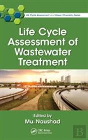 Life Cycle Assessment Of Wastewater Treatment