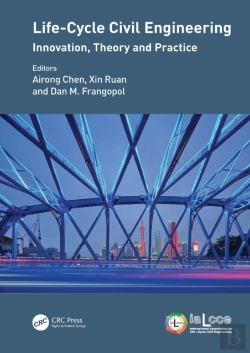 Bertrand.pt - Life-Cycle Civil Engineering: Innovation, Theory And Practice