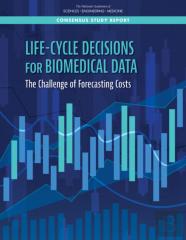 Life-Cycle Decisions For Biomedical Data