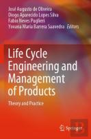 Life Cycle Engineering And Management Of Products