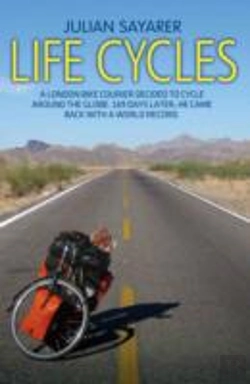 Bertrand.pt - Life Cycles - A London Bike Courier Decided To Cycle Around The World. 169 Days Later, He Came Back With A World Record.
