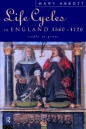 Life Cycles In England 1560-1720