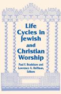 Life Cycles In Jewish And Christian Worship