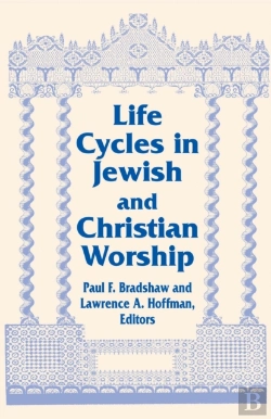 Bertrand.pt - Life Cycles In Jewish And Christian Worship