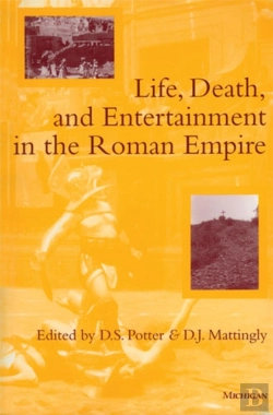 Bertrand.pt - Life, Death, And Entertainment In The Roman Empire