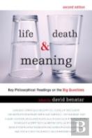 Life, Death And Meaning
