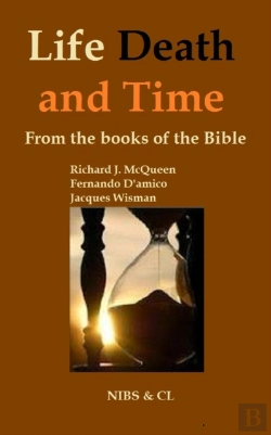Bertrand.pt - Life, Death And Time - From The Books Of The Bible