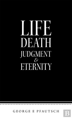 Bertrand.pt - Life Death Judgment  & Eternity