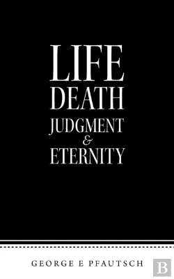 Bertrand.pt - Life Death Judgment  & Eternity