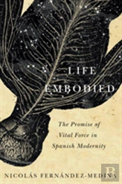 Life Embodied