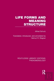 Life Forms And Meaning Structure
